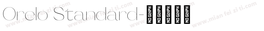 Orelo Standard字体转换